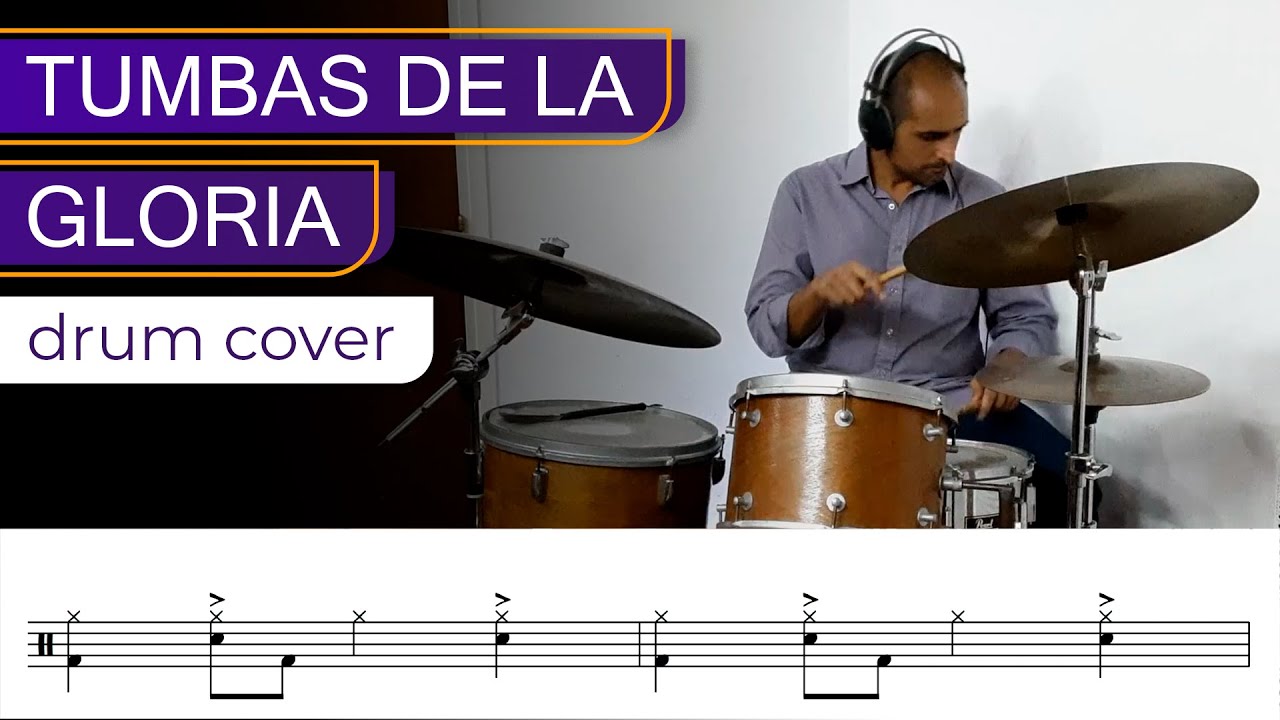 Drum Cover de 'Tumbas de la Gloria' Fito Paez (Transcripción para