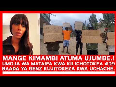 VITA BADO MBICHI MANGE KIMAMBI ATUMA UJUMBE MKUBWA UMOJA WA MATAIFA MATOKE YA MAANDAMANO YA D9 