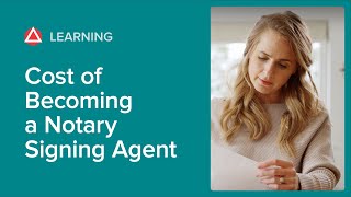 Cost of Becoming a Notary Signing Agent