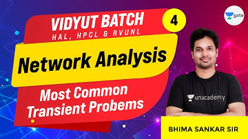 Most Common Transient Probems | L:4 | #NetworkAnalysis | #RVUNL #HAL #HPCL | Vidyut Batch