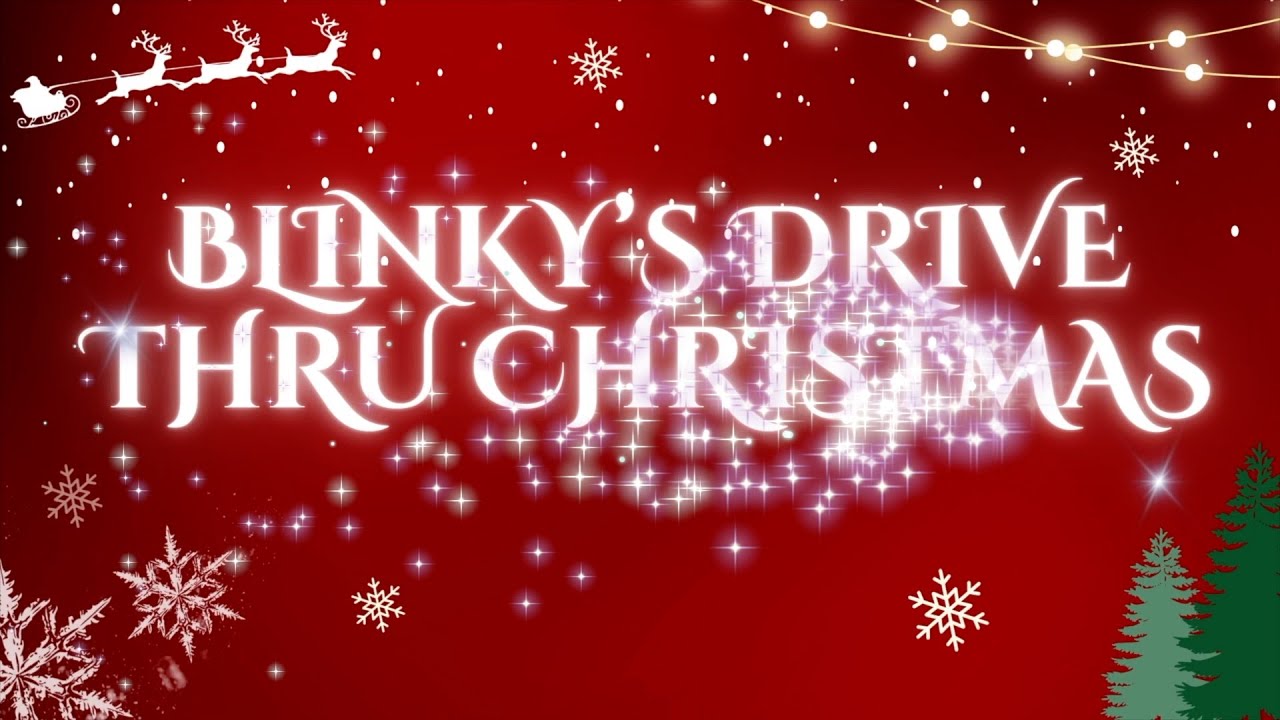 Blinky's Drive Thru Christmas