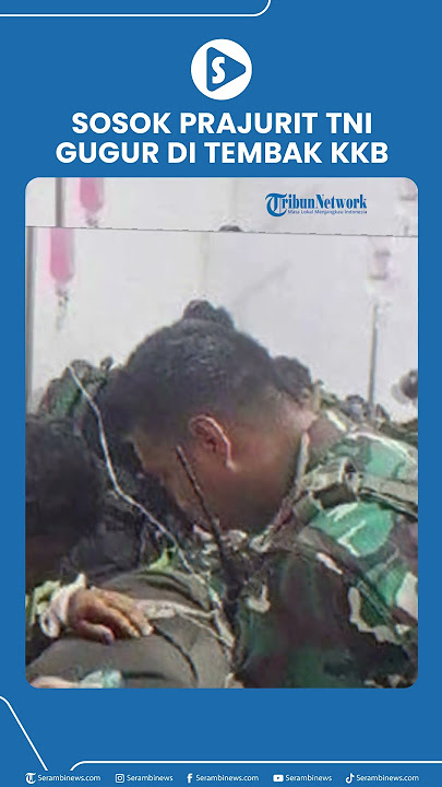 Sosok Prajurit TNI Gugur Ditembak KKB