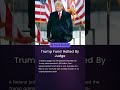 Trump Fund Halted By Judge | Desh Duniya | Desh Duniya Updates