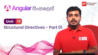 Angular 18 | Unit 13 | Structural Directives - Part 01