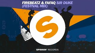 Firebeatz & Fafaq - Sir Duke (Festival Mix) | Progressive House screenshot 3