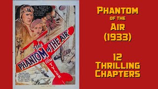 Phantom of the Air 1933 Cliffhanger