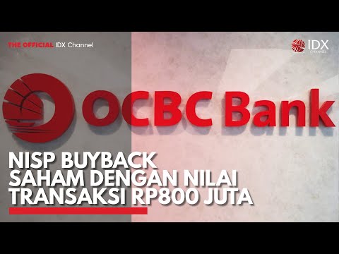 NISP Buyback Saham Dengan Nilai Transaksi Rp800 Juta | IDX CHANNEL