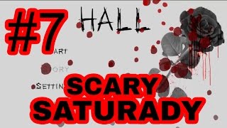Hall Horror Game Android Gameplay - Full Walkthrough - BloomStudio - Scary Saturday - Episode - 7 screenshot 2