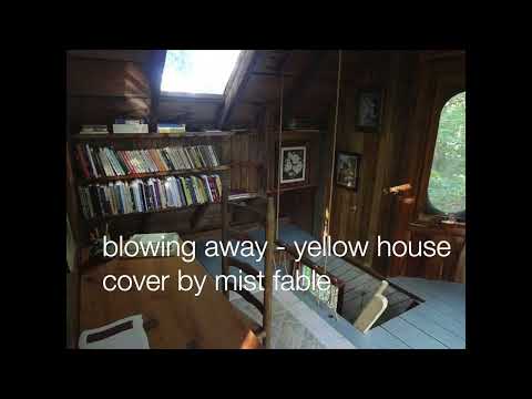 blowing away yellow house cover - mist fable