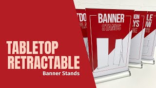 Bring Displays to the Table with Tabletop Retractable Banner Stands