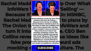 Rachel Maddow Laughs at Wild Plan to Turn InfoWars Into Parody #shorts