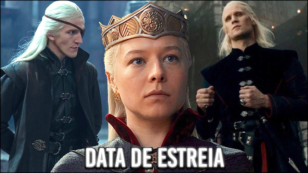 PRÉVIA SEGUNDA TEMPORADA DA HOUSE OF THE DRAGON - DATA DE