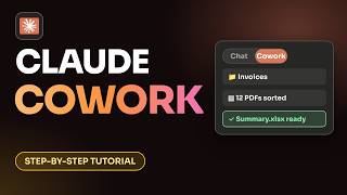 Claude Cowork Tutorial: Step-by-Step for Beginners