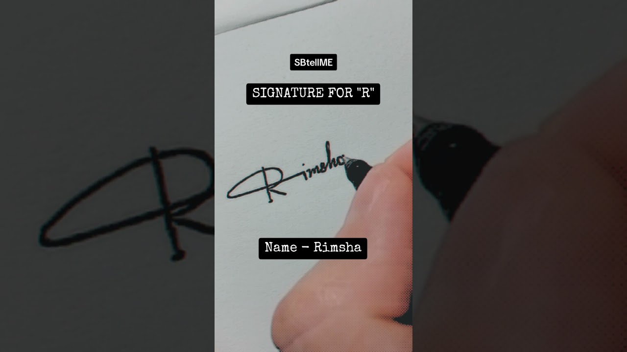 Signature for R | Rimsha | SBtellME Calligraphy and Handwriting 