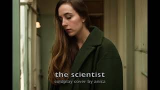 The Scientist Coldplay Cover