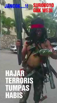 Jancuk, Suroboyo Gak Wedi,  Hajar Teroris Sampai Habis,  Parodi Video Lucu Rambo Bom Surabaya