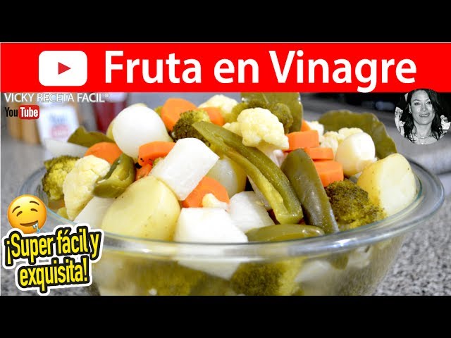 ESCABECHE FRUTA EN VINAGRE |  Vicky Receta Facil | VICKY RECETA FACIL