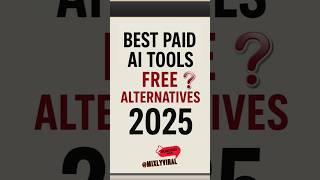 Free AI Tools 2025 ✔️PAID Ai Tools Alternatives | #FreeAITools #Productivity2025 #Shorts