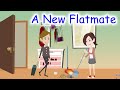 Chat with new friends - A new flatmate  Learn English conversation