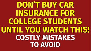 Cheapest Car Insurance for College Students