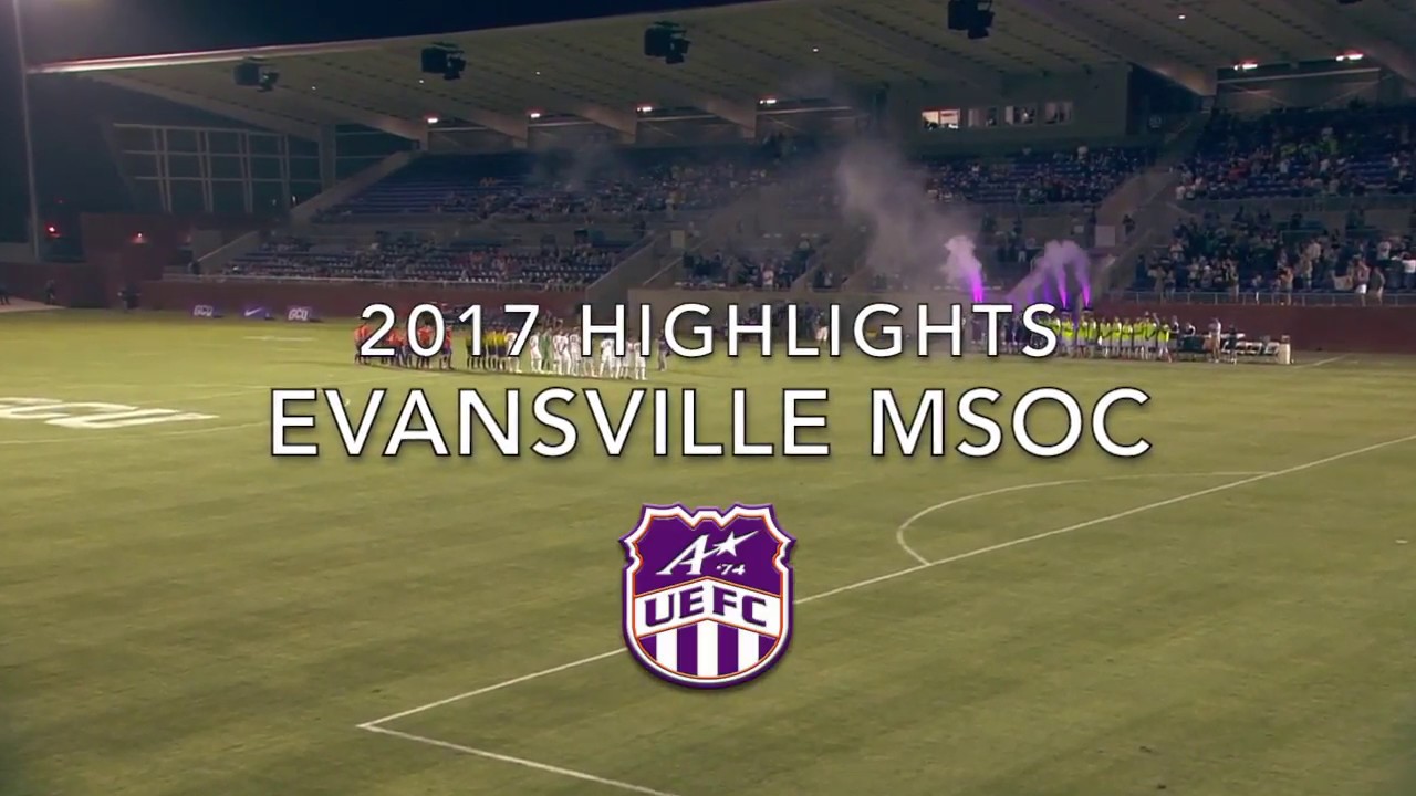 2017 Evansville Men's Soccer Season Highlights YouTube