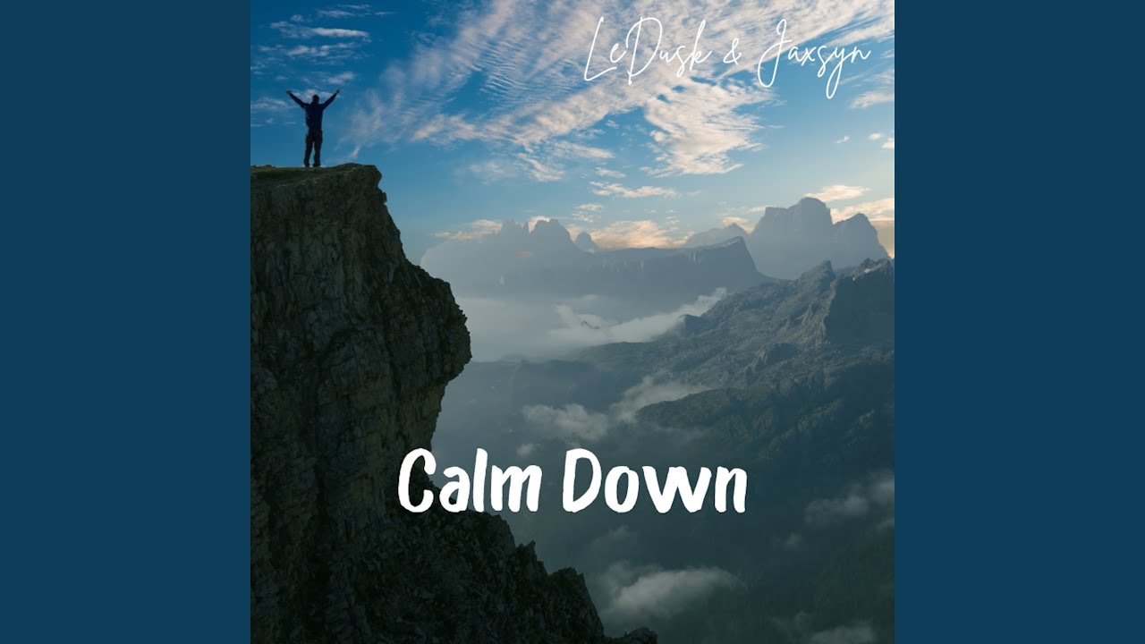 Tonton Calm Down di YouTube Tonton Calm Down di YouTube
