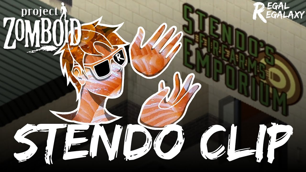 Project Zomboid | Mod ในตำนานและ Stendo_Clip