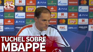 Tuchel: "Mbappé tiene que respetar mi decisiones" | Diario AS