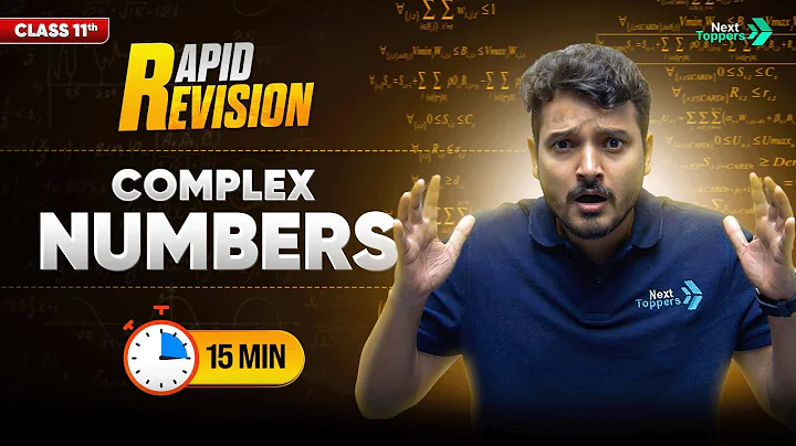 Complex Numbers | CBSE Class 11th Maths | Full Chapter in 1️⃣5️⃣ Mins | Rapid Revision