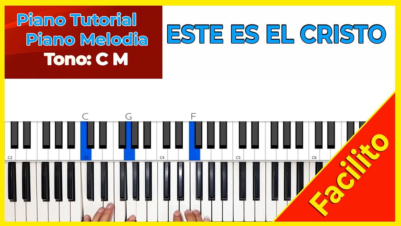 Como tocar en Piano este es el Cristo que yo predico Piano Facil - YouTube