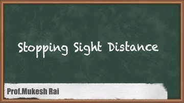 Stopping Sight Distance - Highway Geometric Design - GATE Transportation Engineering