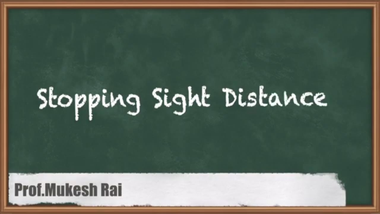 Stopping Sight Distance - Highway Geometric Design - GATE Transportation Engineering