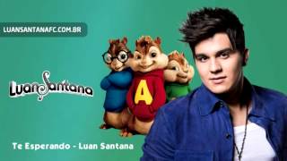 Luan Santana - Te esperando - (Versão Alvin e os Esquilos)
