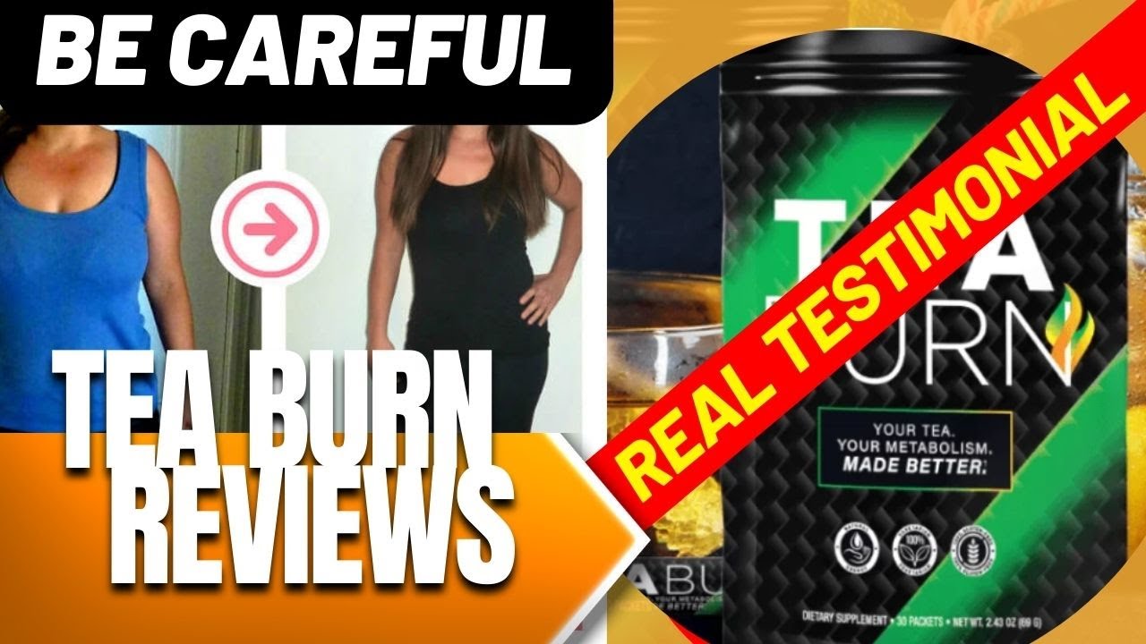 TEA BURN Review – IMPORTANT!!! TEA BURN Supplement – Teaburn Rewiew 2022