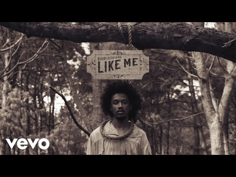 Bobby Sessions - Like Me (Audio)