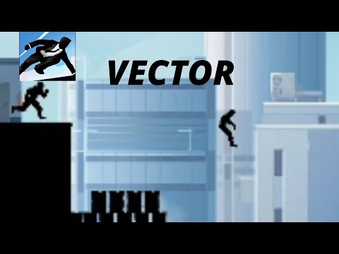Vector Walkthrough Gameplay - YouTube