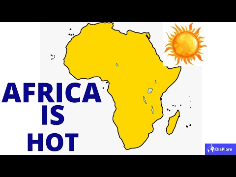 Video: Why Is It Hot In Africa