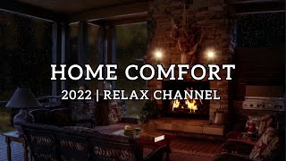 HOME COMFORT || ДОМАШНИЙ УЮТ 2022