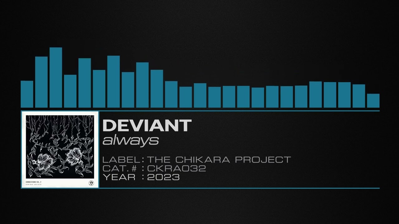 Guarda Deviant – Always su YouTube Guarda Deviant – Always su YouTube