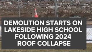 Crews start demolition of Lakeside High School in Ashtabula following roof collapse