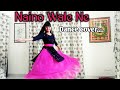 Naino wale ne dance cover | Padmaavat | Dance cover | Neeti Mohan | Naino wale ne | #dance #viral