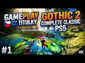 GOTHIC 2 COMPLETE CLASSIC GAMEPLAY CZ TITULKY PS5 