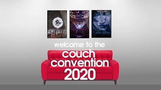 Couch Convention 2020 Welcome Video