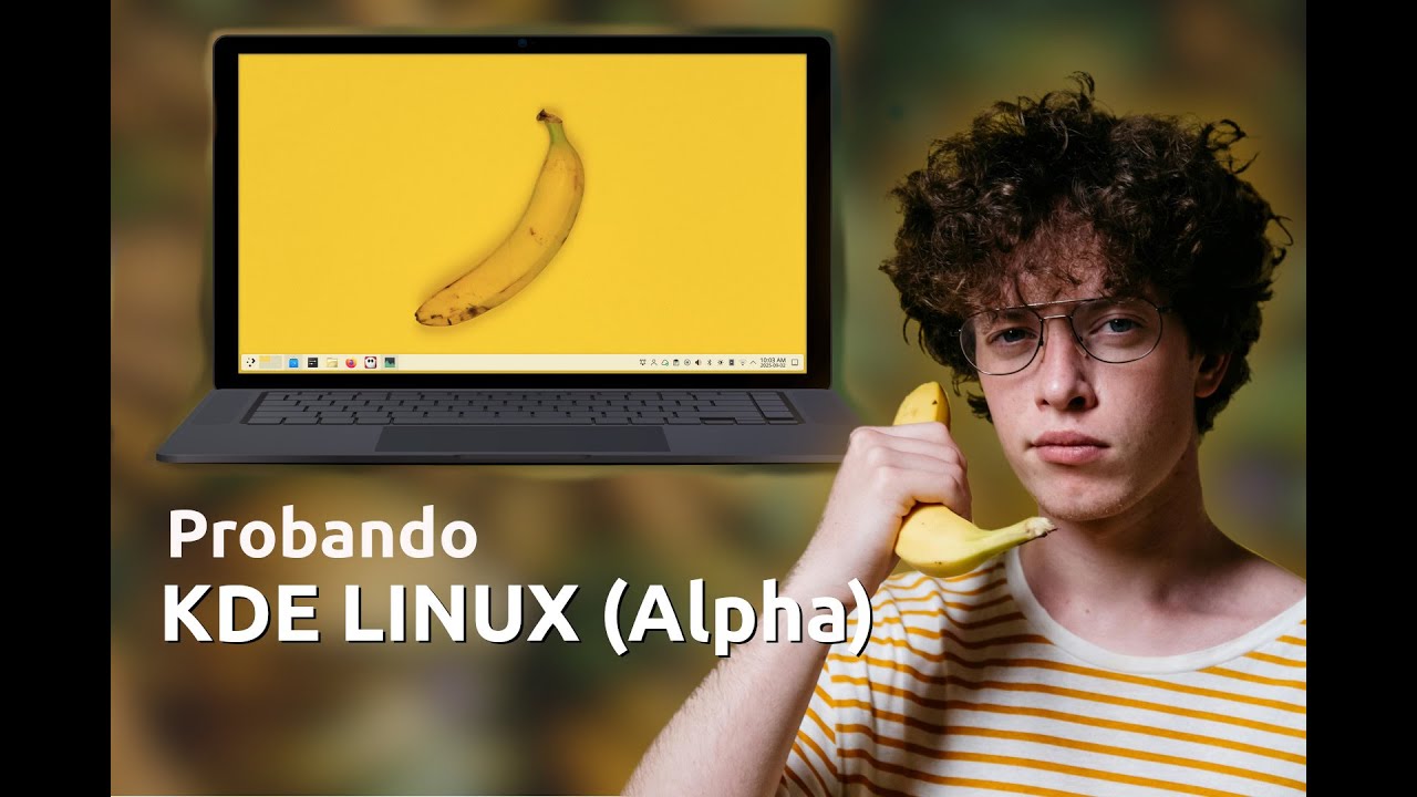 Instalando y probando KDE Linux (Alpha) - YouTube