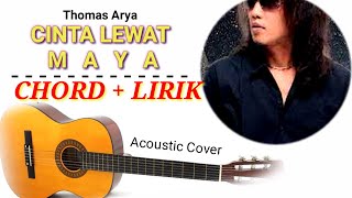 Thomas Arya - CINTA LEWAT MAYA || acoustic CHORD   LIRIK / ANIMASI GUITAR 3D