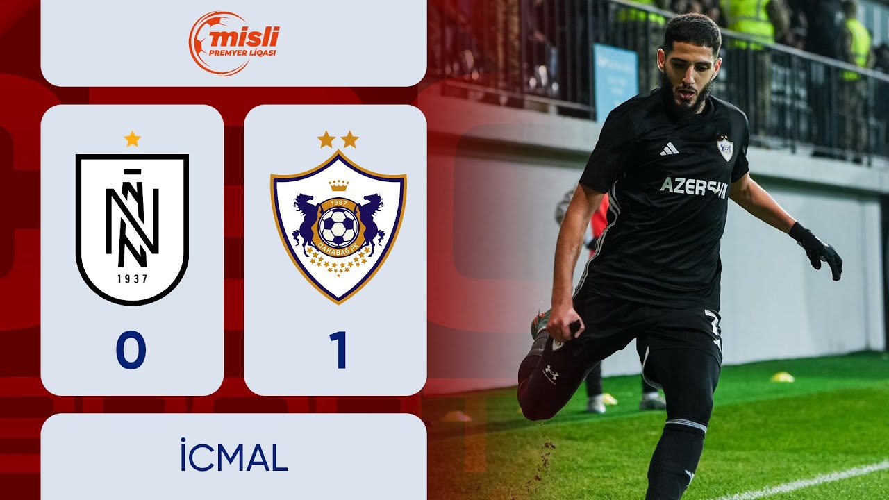 Neftçi 0:1 Qarabağ | Misli Premyer Liqası, 23-cü tur | İCMAL