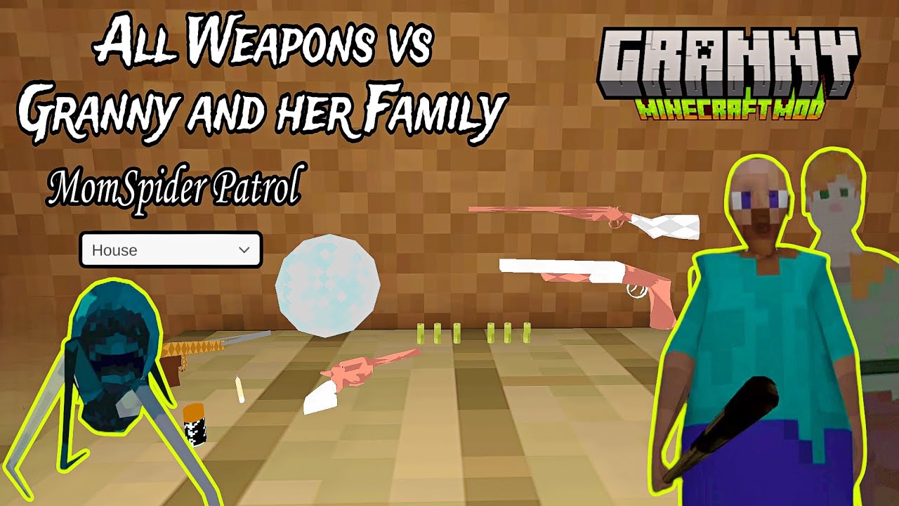 Granny Minecraft All Weapons vs Granny and her Family