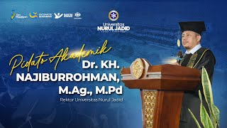 Academic Speech by the Chancellor of Nurul Jadid University - 8th Anniversary of Maulidiyah and G...