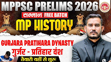 MP History for MPPSC Prelims 2026 | Gurjara - Pratihara Dynasty for MPPSC Pre 2026 | MPPSC 2026