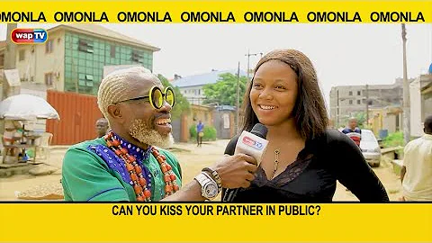 Can you kiss your partner in public?- Omonla Voxpop